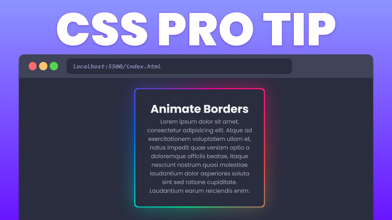 CSS Pro Tip Animate Borders